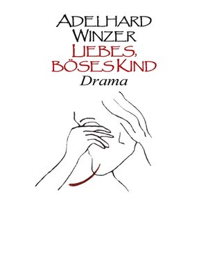 cover image of Liebes, böses Kind